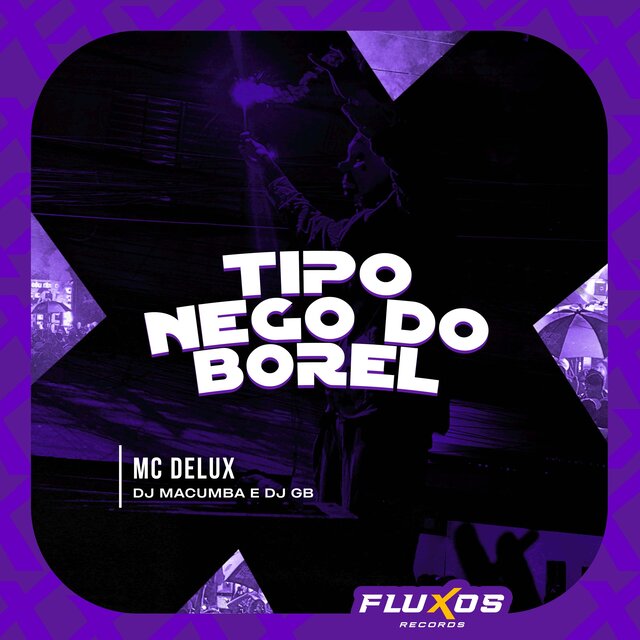 Tipo Nego do Borel