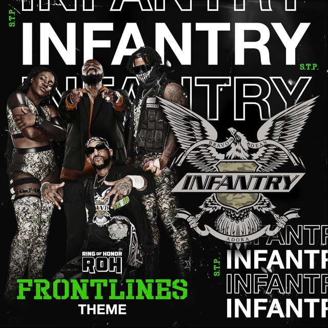 Frontlines (S.T.P. Infantry Theme)
