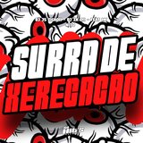 Surra de Xerecação