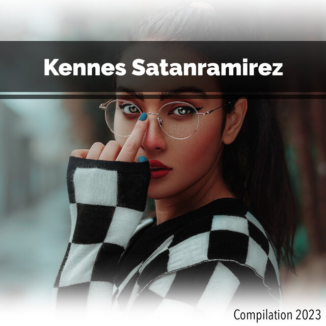 Kennes Satanramirez Compilation 2023