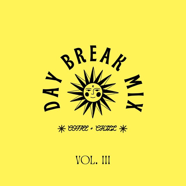 Day Break Mix Vol. III