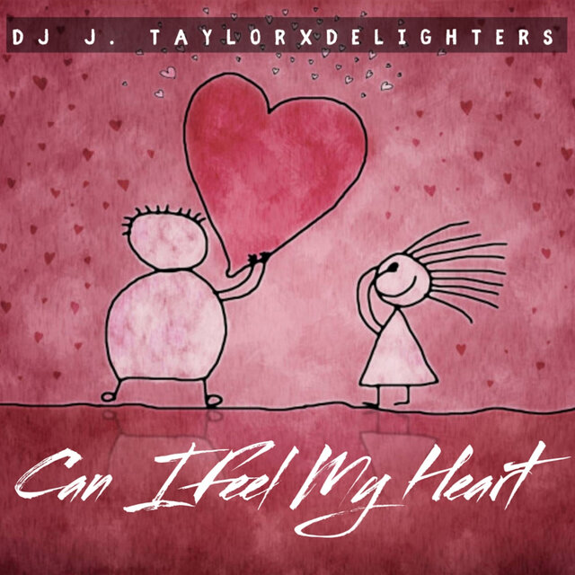 Can I Feel My Heart
