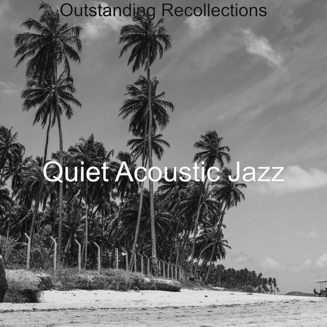 Outstanding Recollections