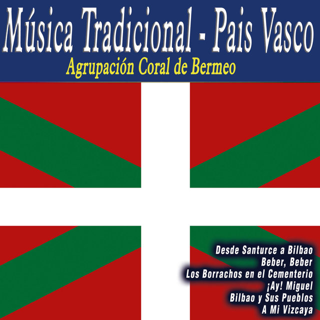 Música Tradicional - Pais Vasco