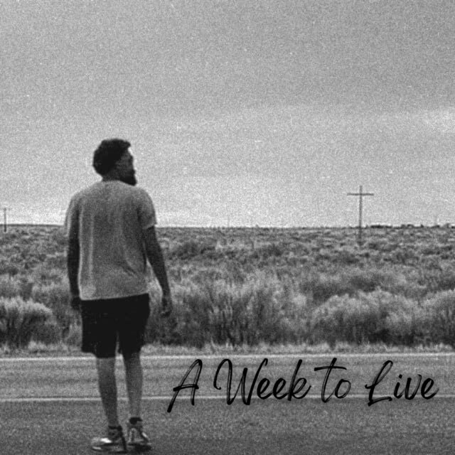 A Week To Live