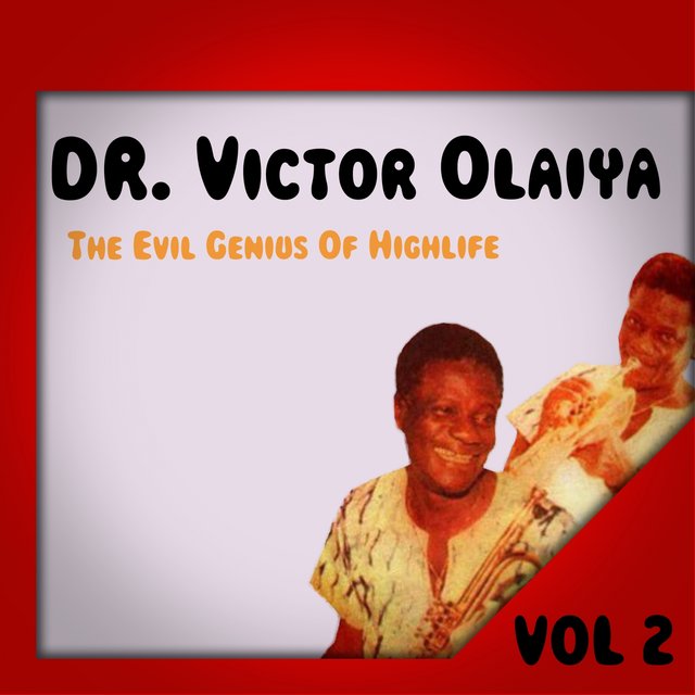 The Evil Genius Of Highlife,Vol. 2