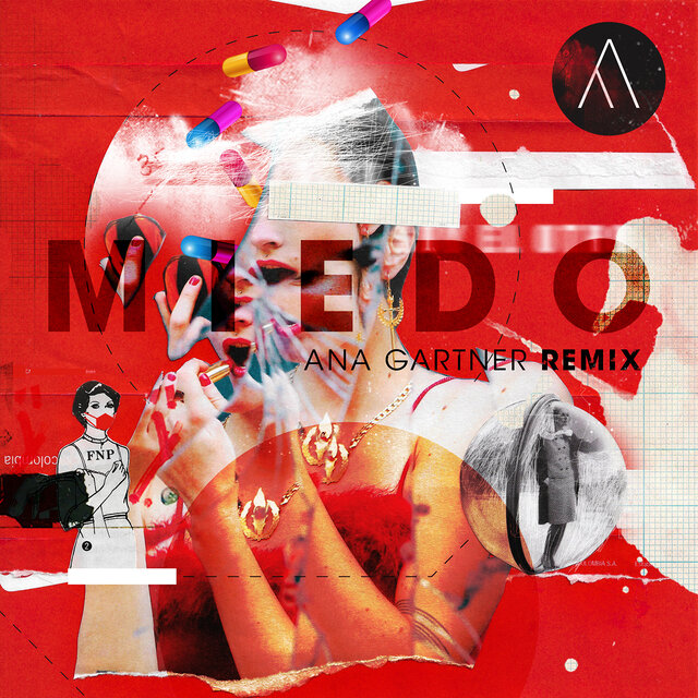 Miedo (Ana Gartner Remix)
