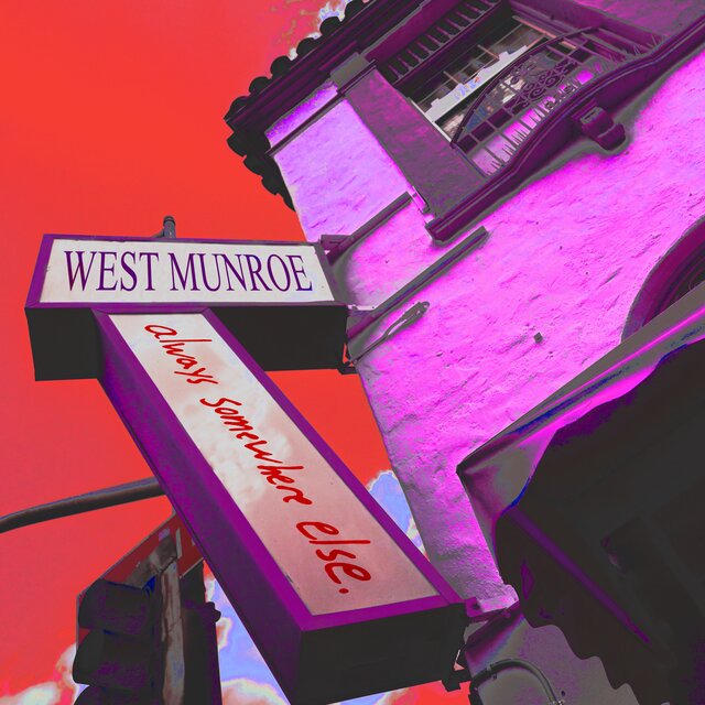 always somewhere else.