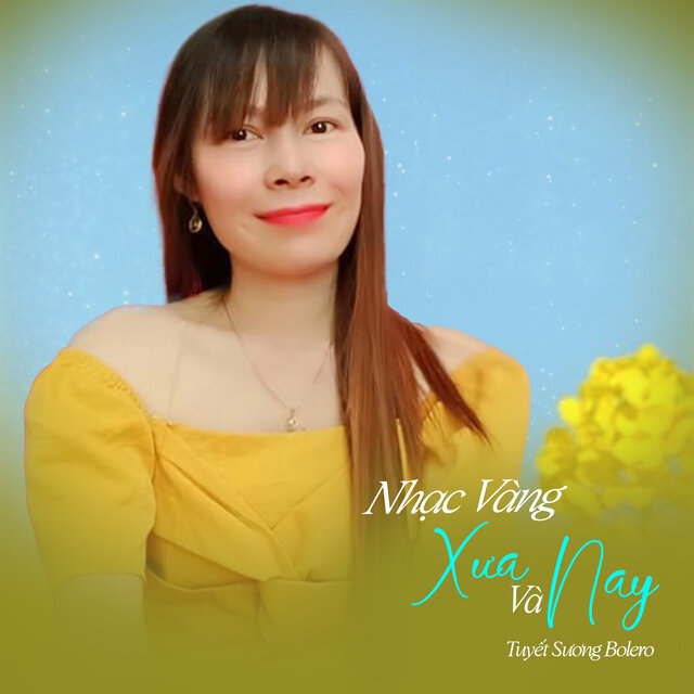 Nhạc Vàng Xưa Và Nay