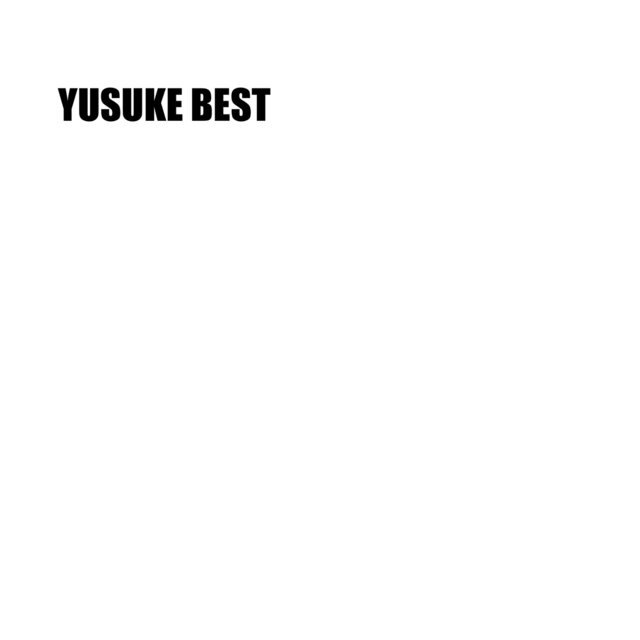 YUSUKE BEST