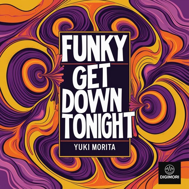 Funky Get Down Tonight