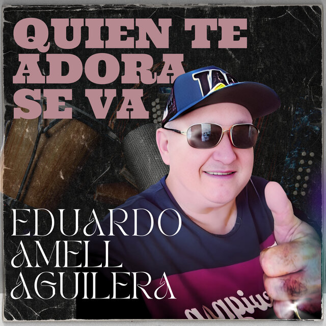 Quien Te Adora Se Va
