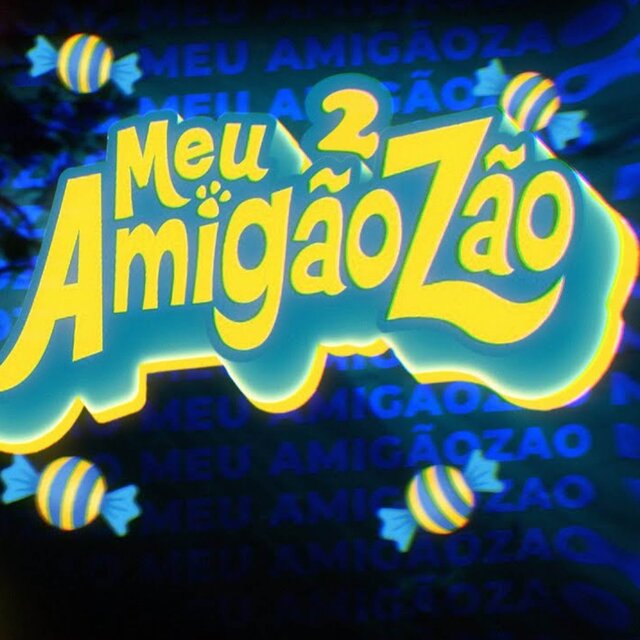 MEU AMIGÃOZÃO (FUNK V2)