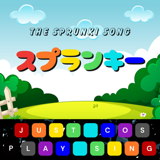 The Sprunki Song (Japanese Version)