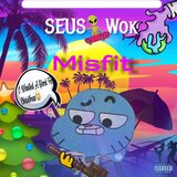 Misfit (feat. WOK)
