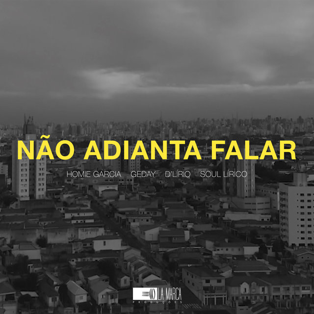 Não Adianta Falar