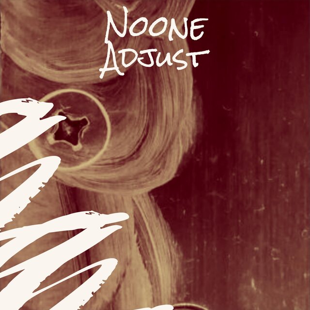Noone Adjust