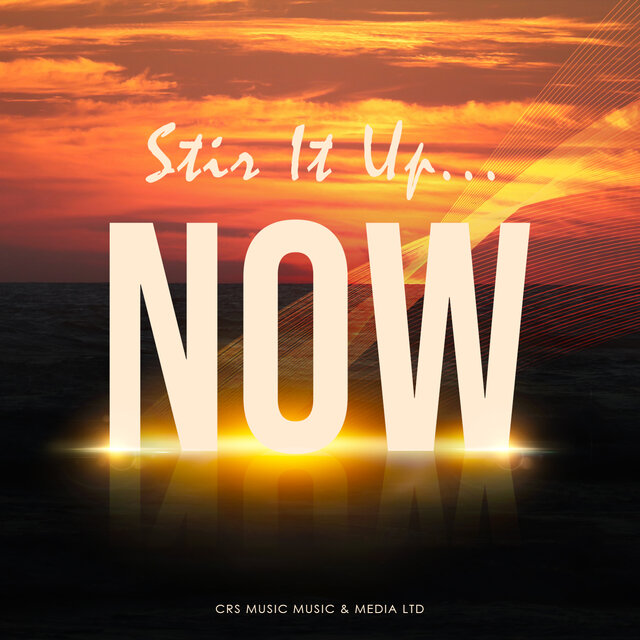 Stir It Up...Now