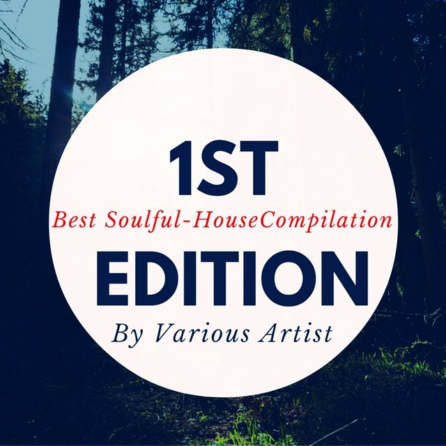 Best Soulful House Compilation 1st Edition