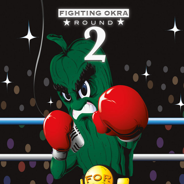 Fighting Okra: Round 2