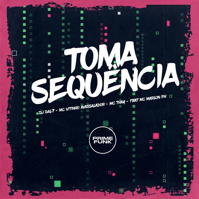 Toma Sequência