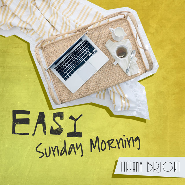 Easy Sunday Morning