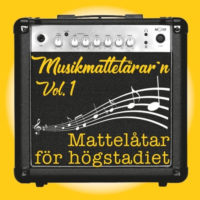 Mattelåtar för högstadiet Vol. 1