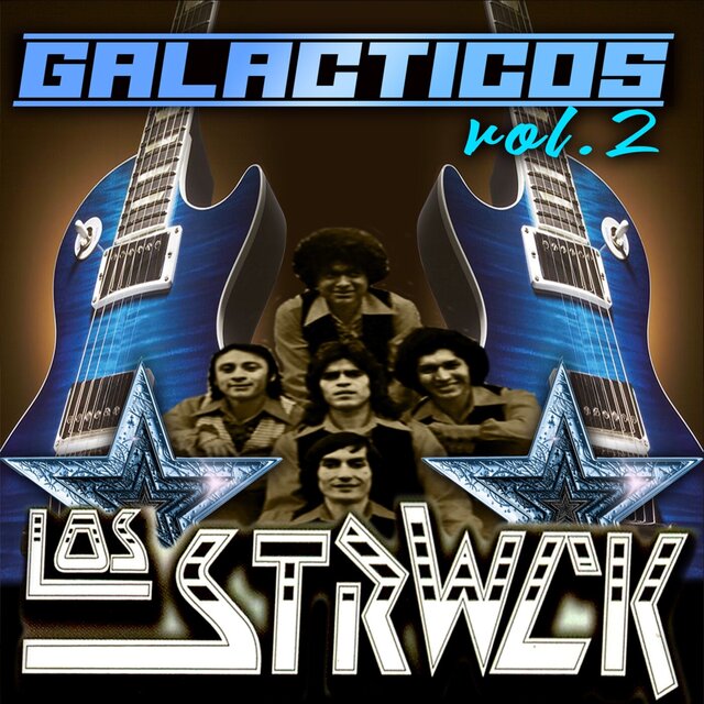 Galaticos, Vol. 2
