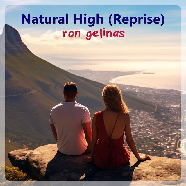 Natural High (Reprise)