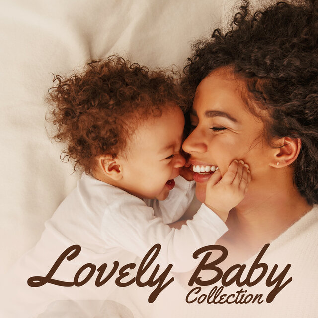 Lovely Baby Collection: Music for Good Sleep and Relaxation