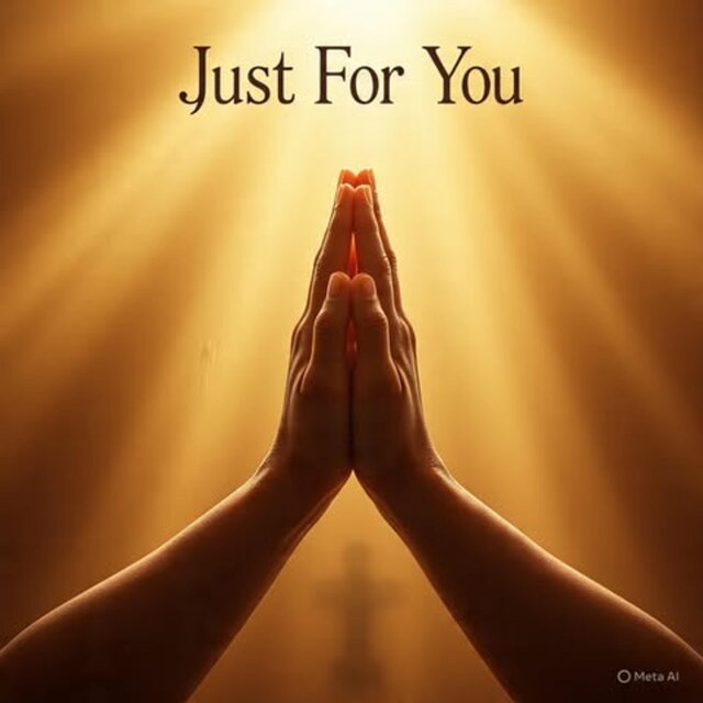 Just For You
