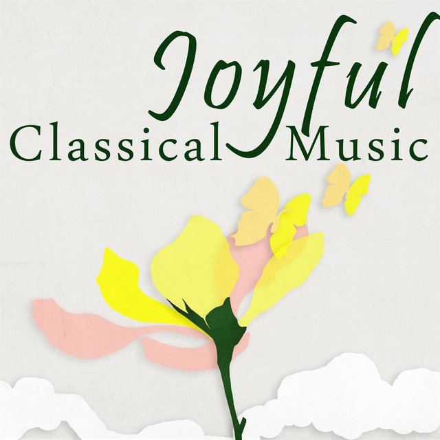 Joyful Classical Music