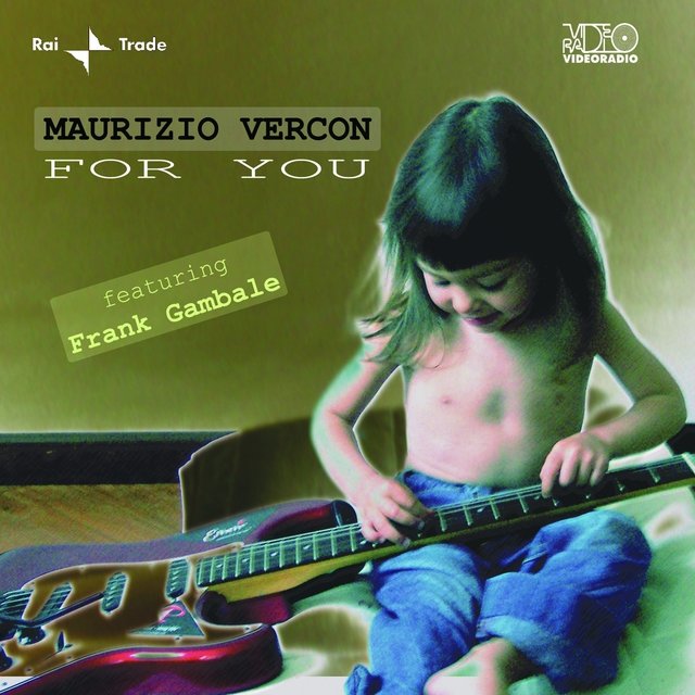 Cover art for album FOR YOU by Maurizio Vercon