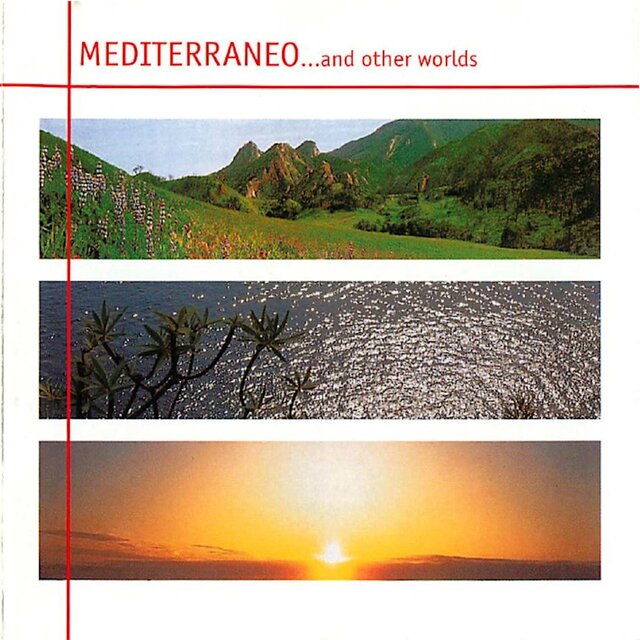 Mediterraneo...and other worlds
