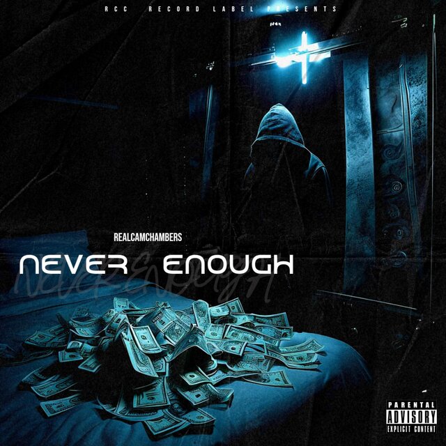Never Enough