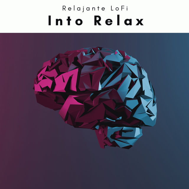 Into Relax