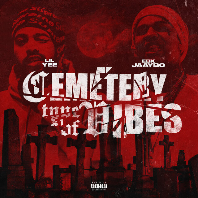 Cemetery Type of Vibes (feat. EBK Jaaybo)