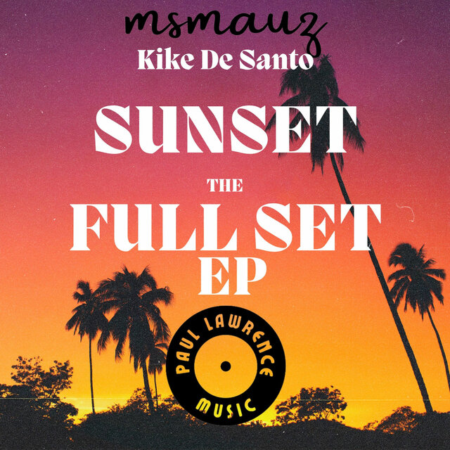 Sunset The Full Set