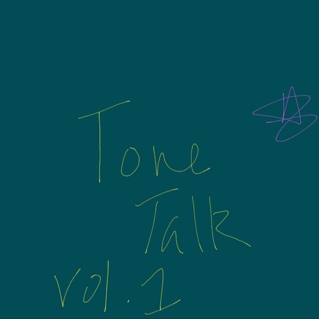 Tone Talk Volume I