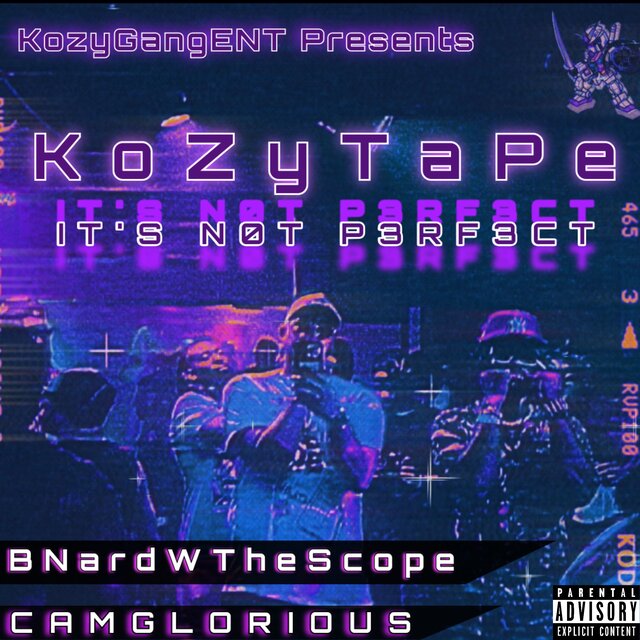 KOZY TAPE (ITS NOT PERFECT)