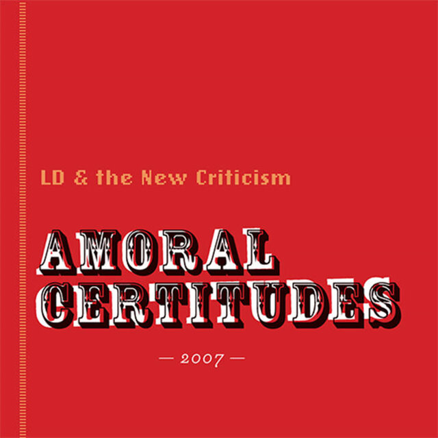 Amoral Certitudes