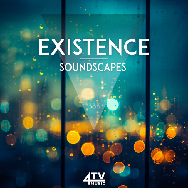Existence - Soundscapes