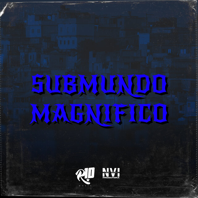 Submundo Magnifico