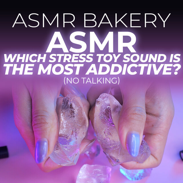 ASMR Which Stress Toy Sound Is the Most Addictive? (No Talking)