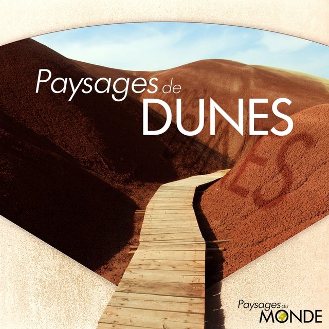 Paysages de dunes (Paysages du monde)