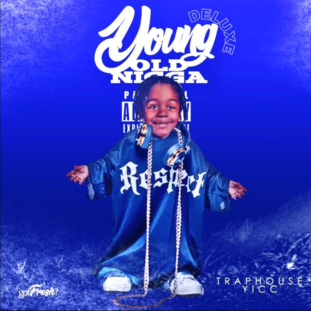 Young Old Nigga (Deluxe)