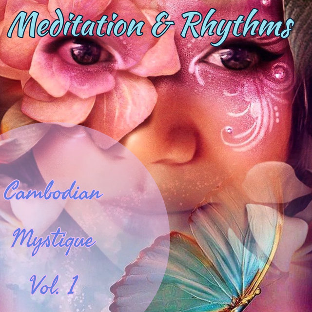 Meditiation & Rhythms, Vol. 1