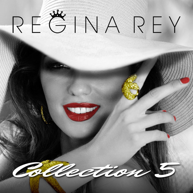 Regina Rey - Collection 5