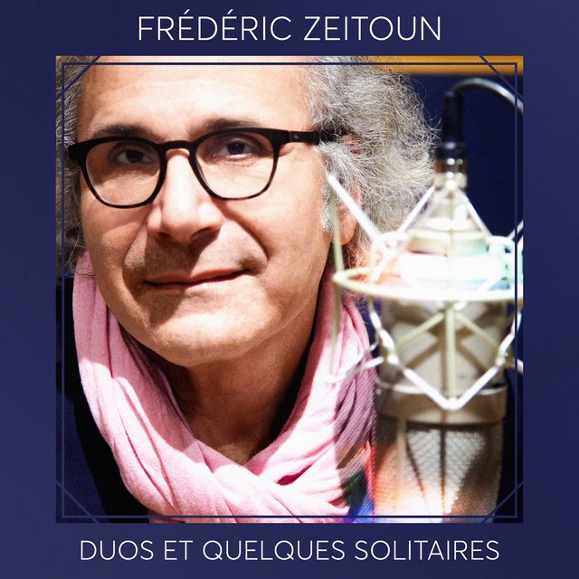 Duos et quelques solitaires (Version deluxe)