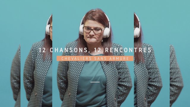 Chevaliers sans armure (12 chansons, 12 rencontres)